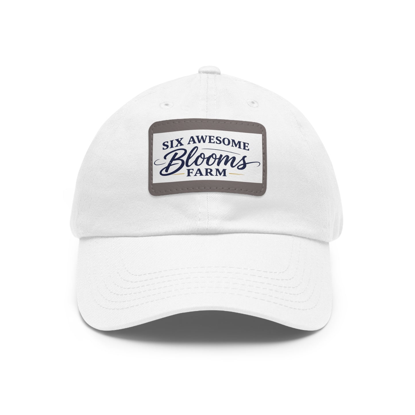 Dad Hat — "Six Awesome Blooms Farm" Leather Patch Cap