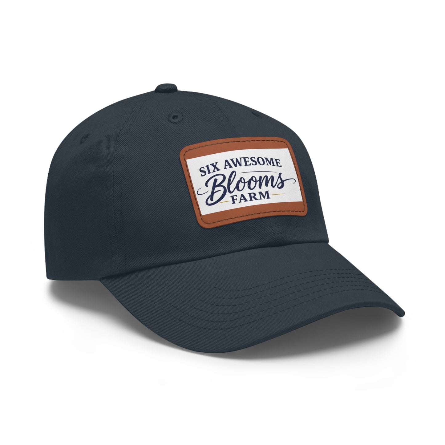 Dad Hat — "Six Awesome Blooms Farm" Leather Patch Cap